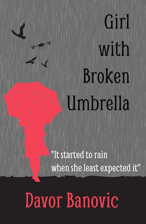 Book cover of Girl with Broken Umbrella
